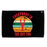 Everybody In The Hot Tub Funny Crawfish Grommeted Golf Towel