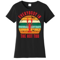 Everybody In The Hot Tub Funny Crawfish Women's T-Shirt