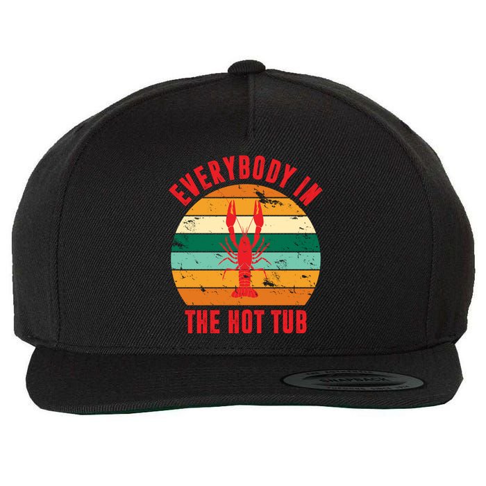 Everybody In The Hot Tub Funny Crawfish Wool Snapback Cap