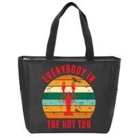 Everybody In The Hot Tub Funny Crawfish Zip Tote Bag