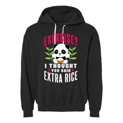 Exercise I Thought You Said Extra Rice Garment-Dyed Fleece Hoodie