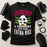 Exercise I Thought You Said Extra Rice Performance Shirt