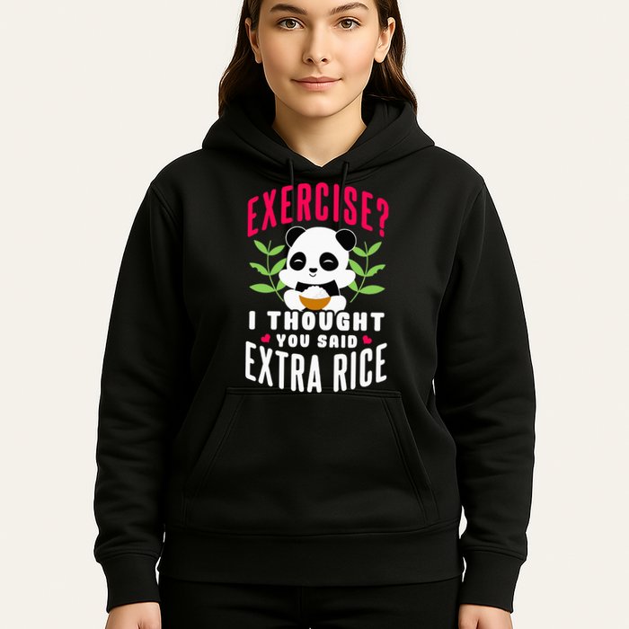 Exercise I Thought You Said Extra Rice Hoodie