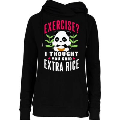 Exercise I Thought You Said Extra Rice Womens Funnel Neck Pullover Hood