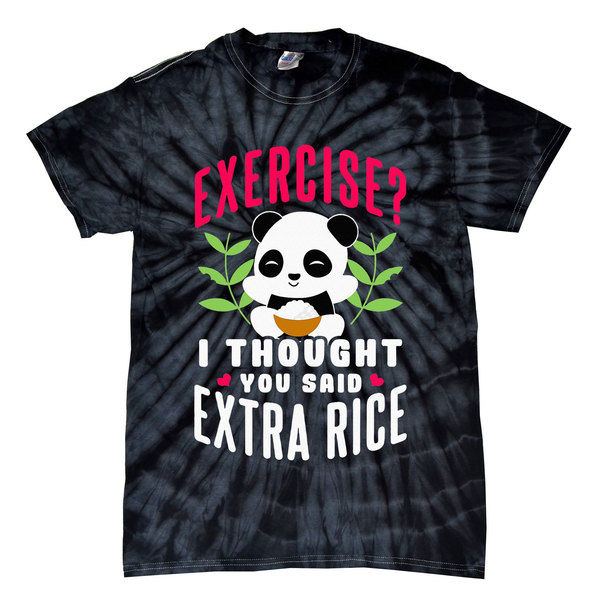 Exercise I Thought You Said Extra Rice Tie-Dye T-Shirt