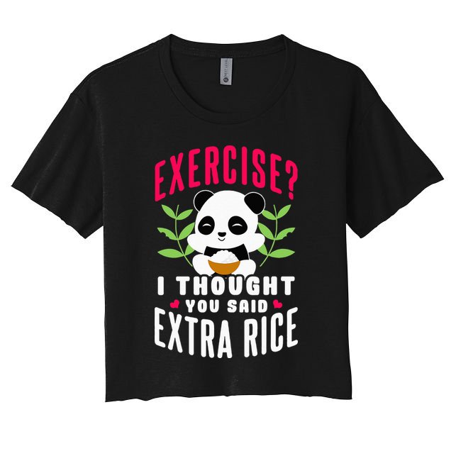 Exercise I Thought You Said Extra Rice Crop Top