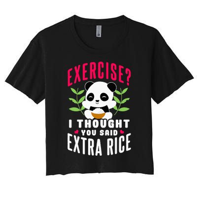 Exercise I Thought You Said Extra Rice Women's Crop Top Tee