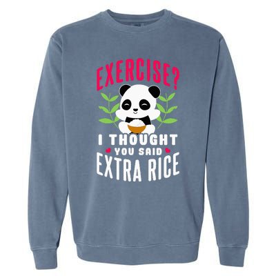 Exercise I Thought You Said Extra Rice Garment-Dyed Sweatshirt