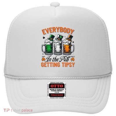 Everybody In The Pub Getting Tipsy High Crown Mesh Back Trucker Hat