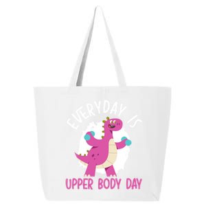 Everyday Is Upper Body Day Fitness Dinosaur Brachiosaurus Gift 25L Jumbo Tote