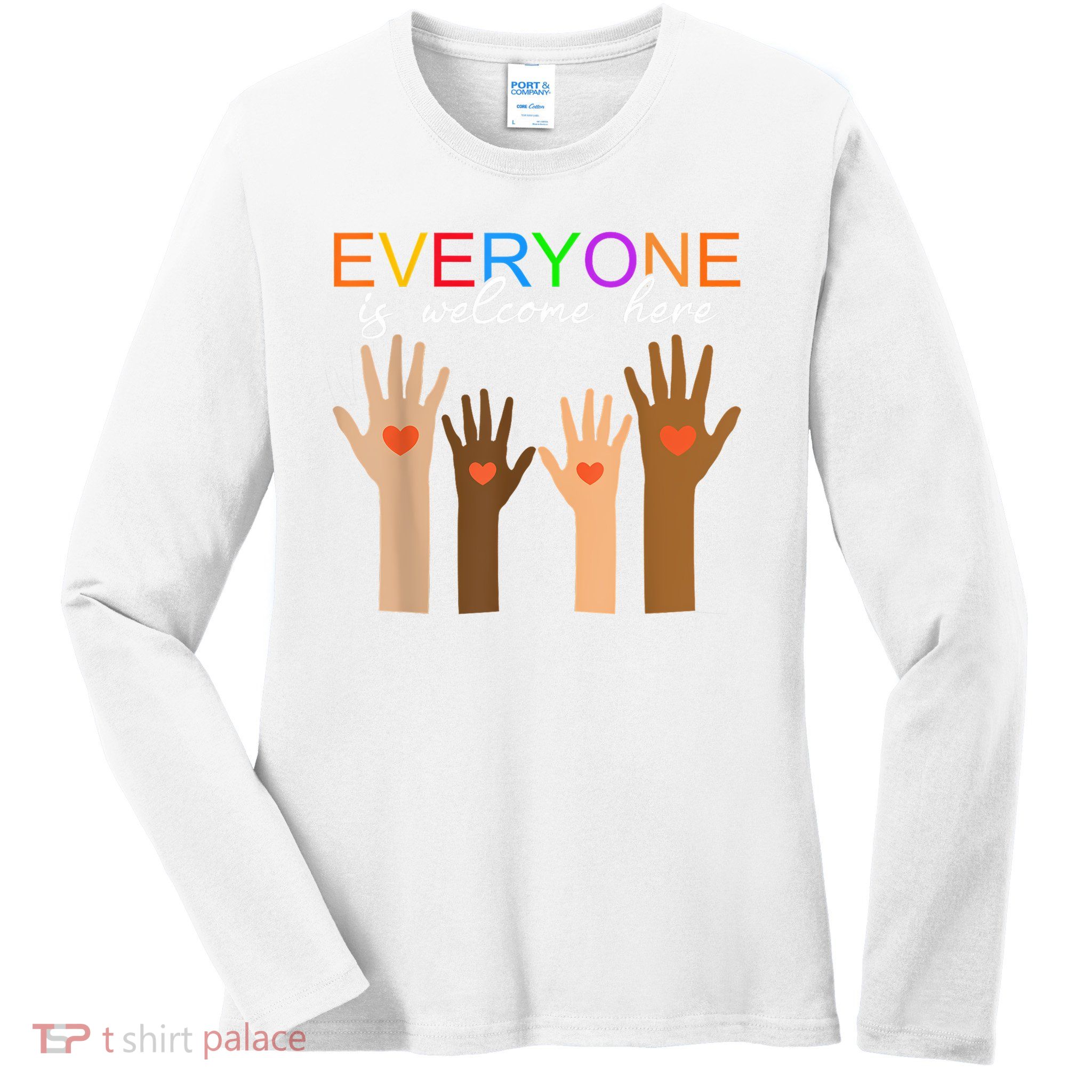 Everyone Is Welcome Here Idaho Teacher Ladies Long Sleeve Shirt