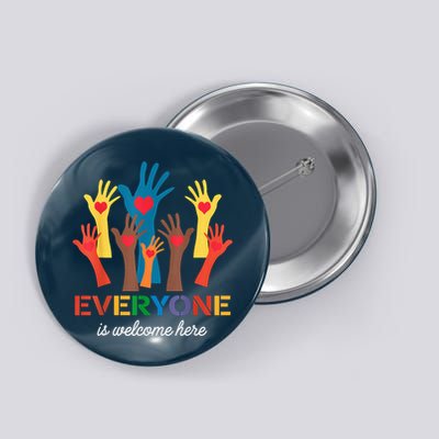 Everyone Is Welcome Here Idaho Teacher Button