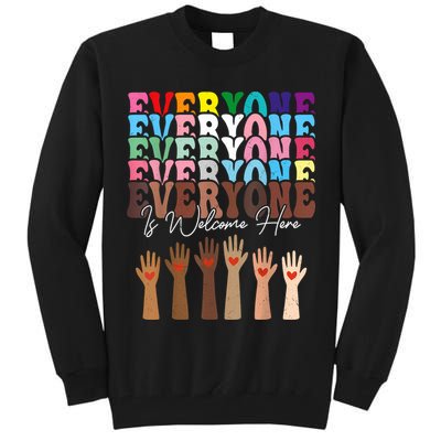 Everyone Is Welcome Here Retro Groovy Diversity Teachers Tall Sweatshirt