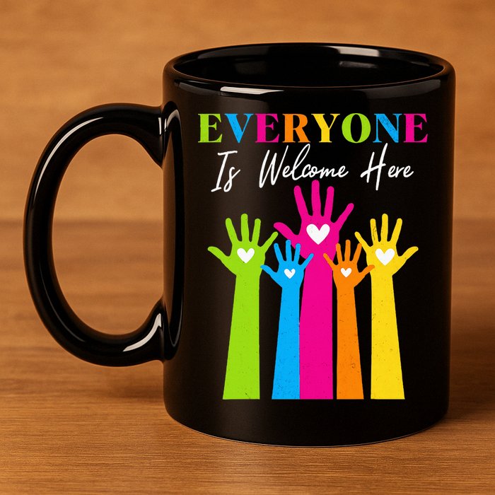 Everyone Is Welcome Here Idaho Teacher  11oz C Handle Ceramic Mug