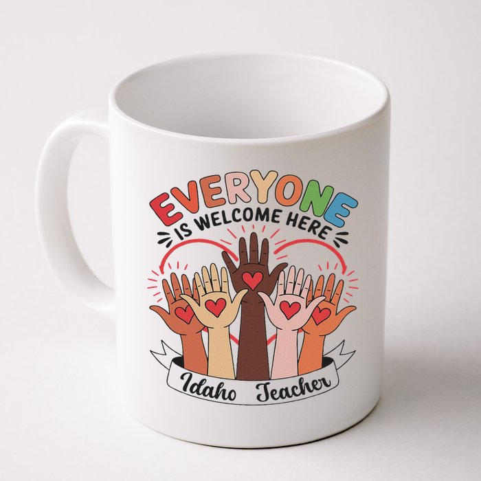 Everyone Is Welcome Here Idaho Teacher Mug