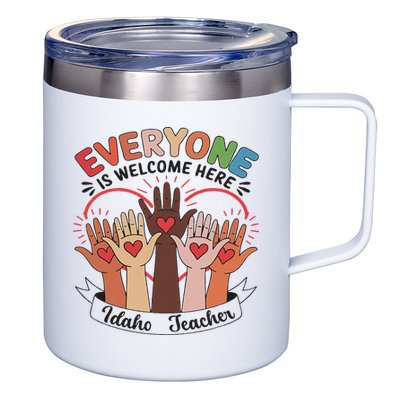 Everyone Is Welcome Here Idaho Teacher 12oz Stainless Steel Coffee Mug