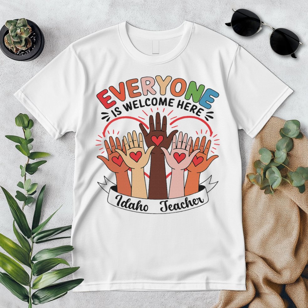 Everyone Is Welcome Here Idaho Teacher Premium T-Shirt