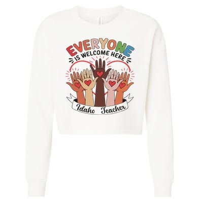 Everyone Is Welcome Here Idaho Teacher Cropped Pullover Crew