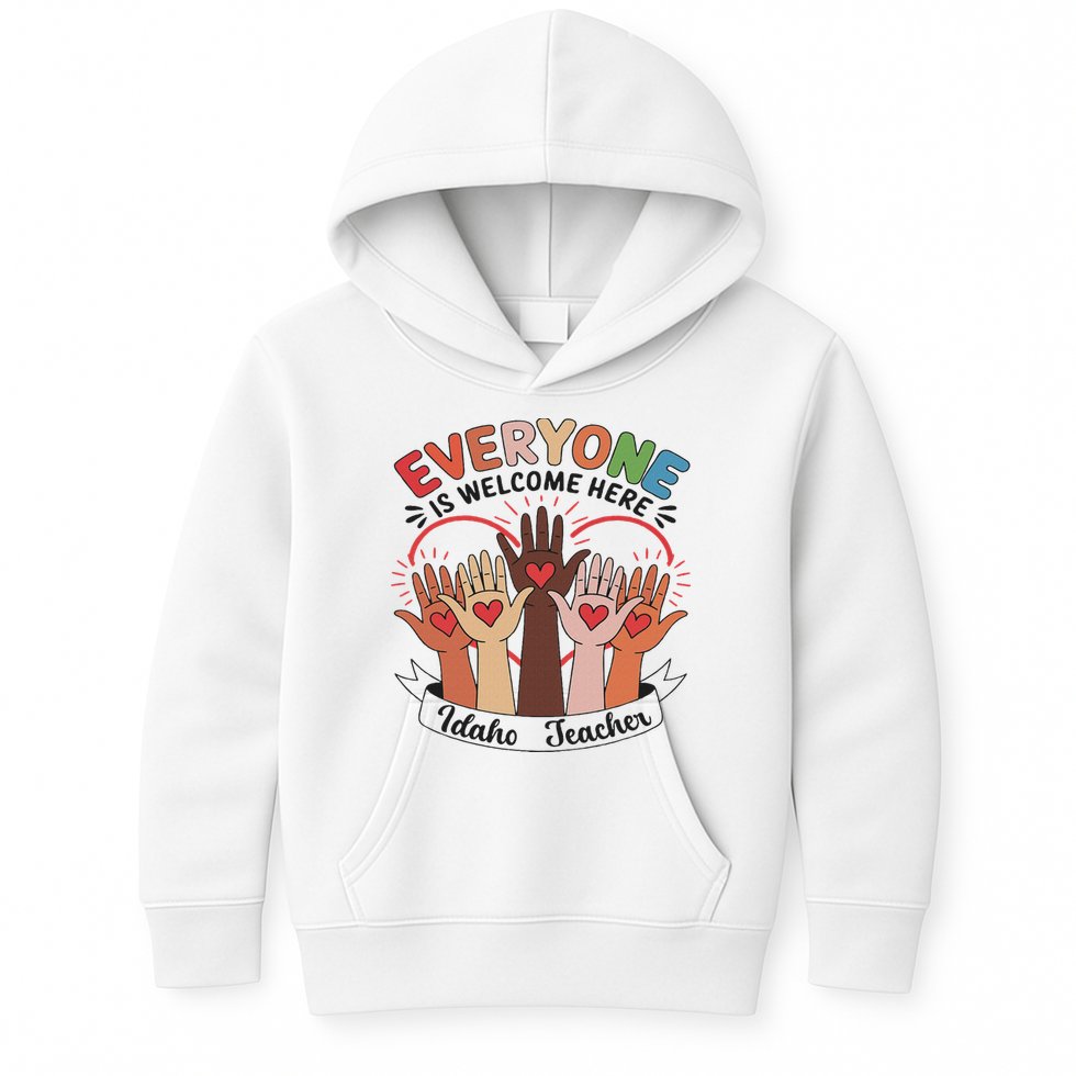 Everyone Is Welcome Here Idaho Teacher Kids Hoodie