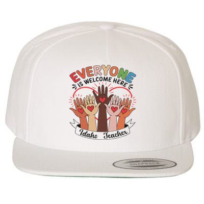 Everyone Is Welcome Here Idaho Teacher Wool Snapback Cap