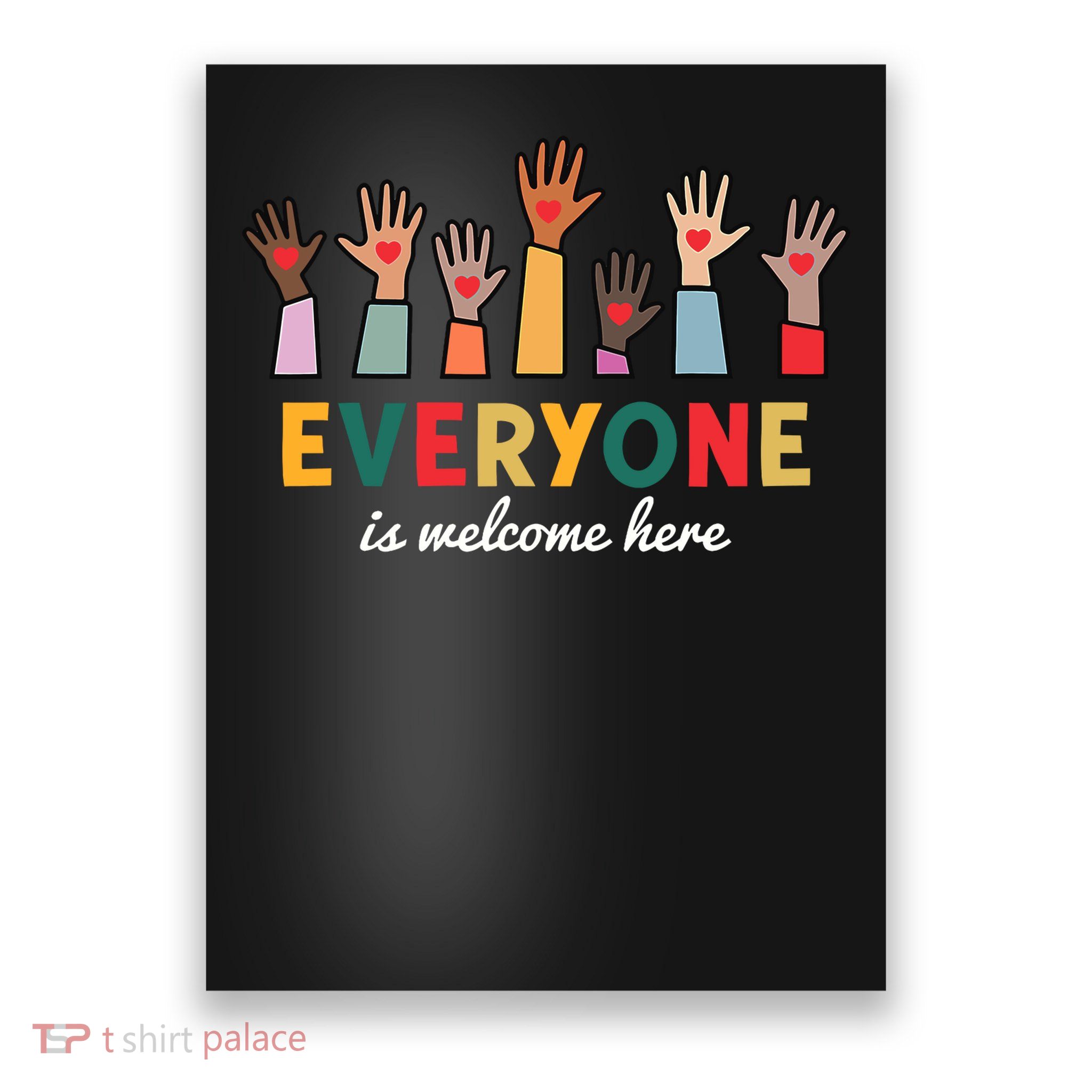 Everyone Is Welcome Here Idaho Poster