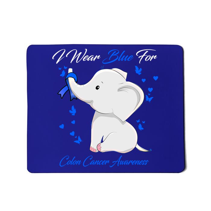 Elephant I Wear Blue For Colon Cancer Awareness Gift Mousepad