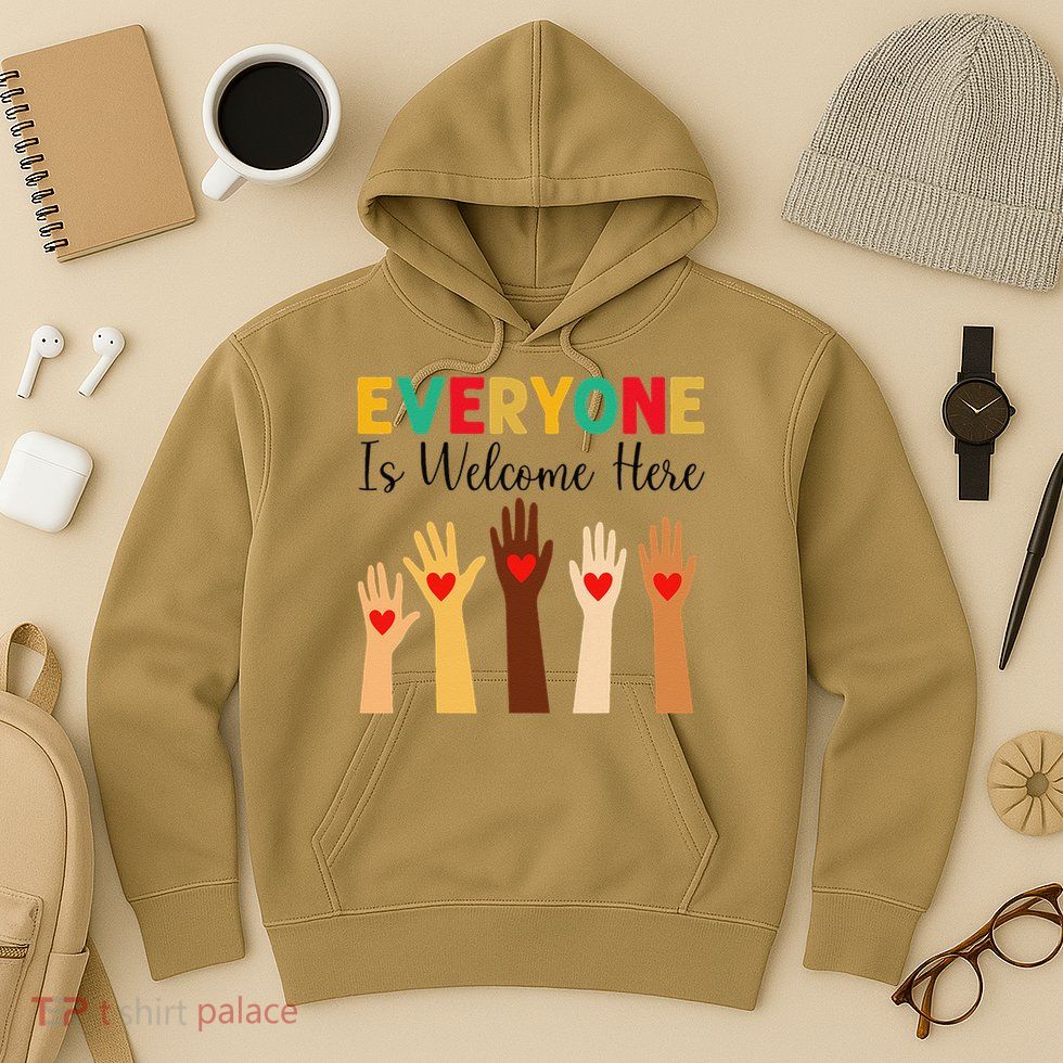 Everyone Is Welcome Here Idaho Hoodie