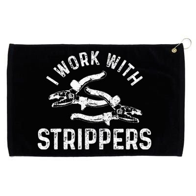 Electrician I Work With Strippers Funny Electrician Gift Grommeted Golf Towel