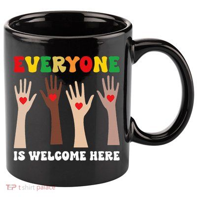 everyone is welcome here idaho teacher diversity unity  11oz C Handle Ceramic Mug