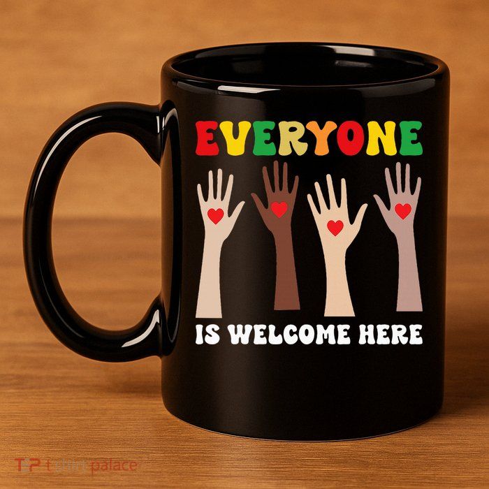 everyone is welcome here idaho teacher diversity unity  11oz C Handle Ceramic Mug