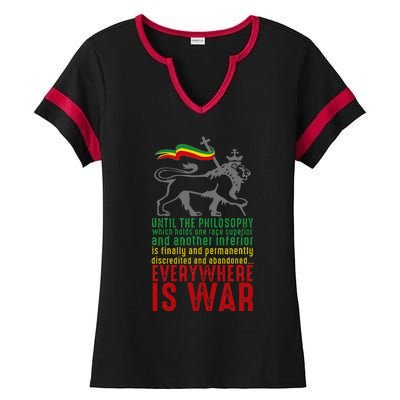 Everywhere Is War Haile Selassie Speech Judah Lion Reggae Ladies Halftime Notch Neck Tee