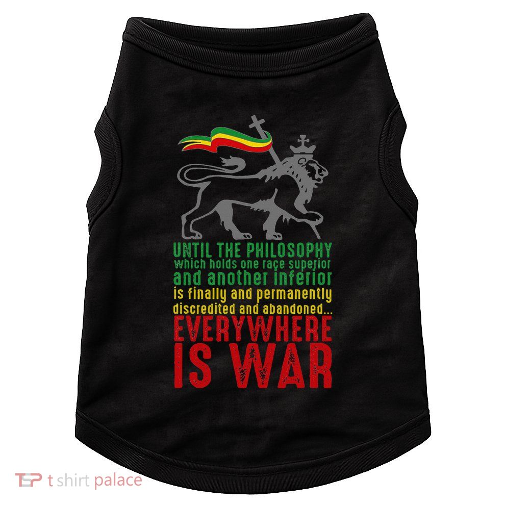 Everywhere Is War Haile Selassie Speech Judah Lion Reggae Doggie Tank