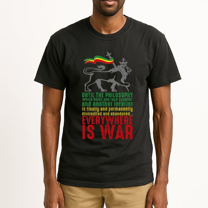 Everywhere Is War Haile Selassie Speech Judah Lion Reggae Tall T-Shirt
