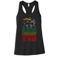 Everywhere Is War Haile Selassie Speech Judah Lion Reggae Women's Racerback Tank