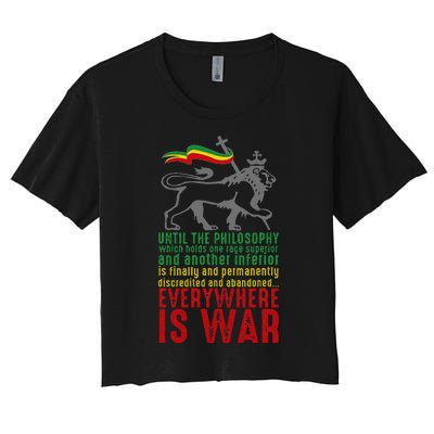 Everywhere Is War Haile Selassie Speech Judah Lion Reggae Women's Crop Top Tee