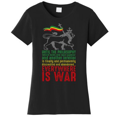 Everywhere Is War Haile Selassie Speech Judah Lion Reggae Women's T-Shirt