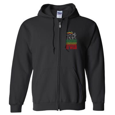 Everywhere Is War Haile Selassie Speech Judah Lion Reggae Full Zip Hoodie