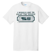 Eagles I Would Like To Solve The Puzzle Fuck The Cowboys Tall T-Shirt