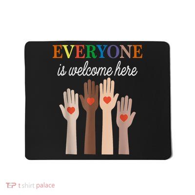 Everyone Is Welcome Here Idaho Mousepad