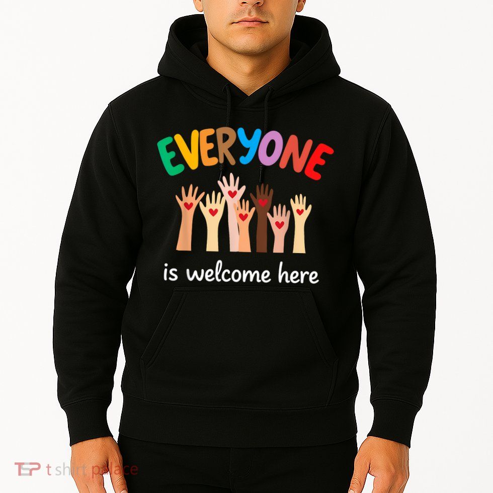 Everyone Is Welcome Here Idaho Teacher Hoodie