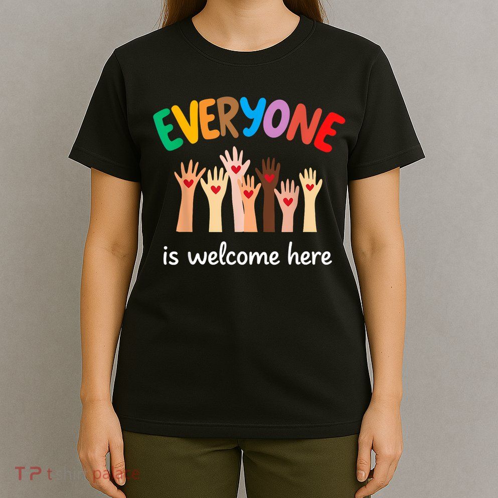 Everyone Is Welcome Here Idaho Teacher T-Shirt
