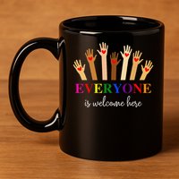 Everyone Is Welcome Here Idaho Teacher Inclusion Equality 11oz C Handle Ceramic Mug