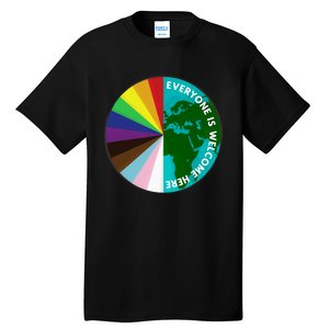 Everyone Is Welcome Here Lgbtq Ally Human Rights Earth Day Tall T-Shirt