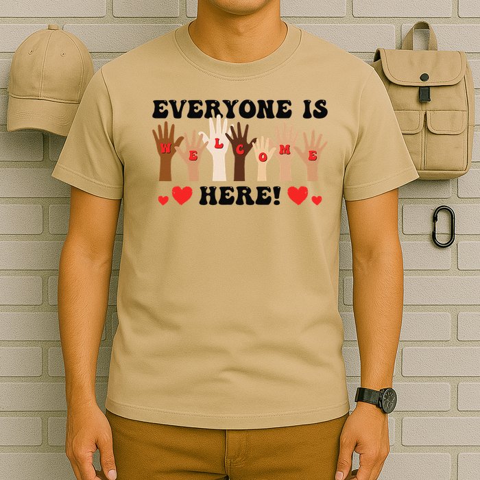 Everyone Is Welcome Here  Equality  Inclusion Statement T-Shirt