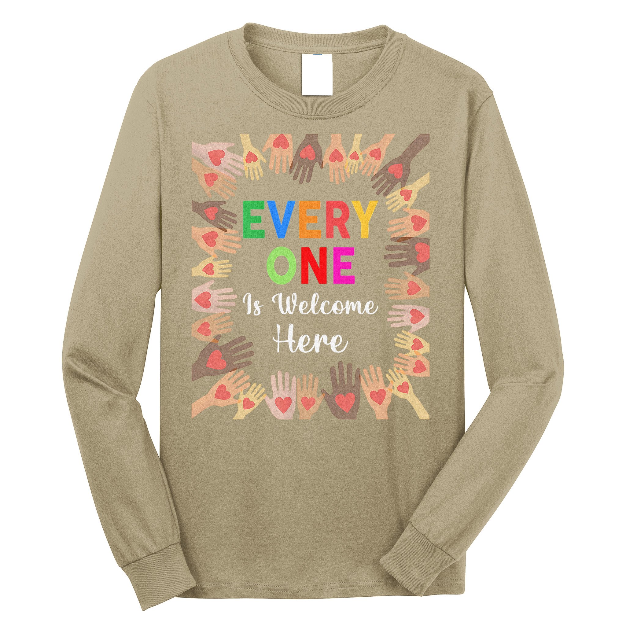 Everyone Is Welcome Here Hand Idaho Teacher Long Sleeve Shirt