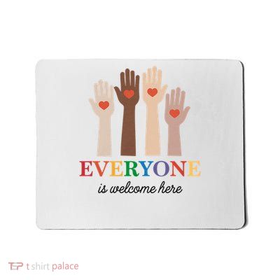 Everyone Is Welcome Here Idaho Teacher Mousepad