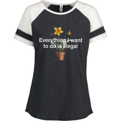 Everything I Want To Do Is Illegal Flower Enza Ladies Jersey Colorblock Tee