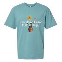 Everything I Want To Do Is Illegal Flower Sueded Cloud Jersey T-Shirt