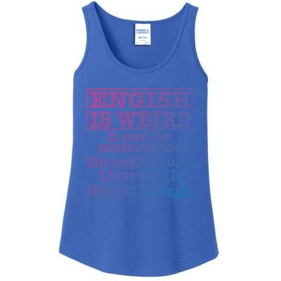 English Is Weird Gift Ladies Essential Tank