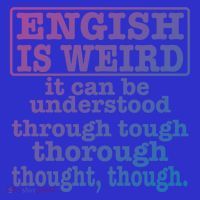 English Is Weird Gift Kids T-Shirt